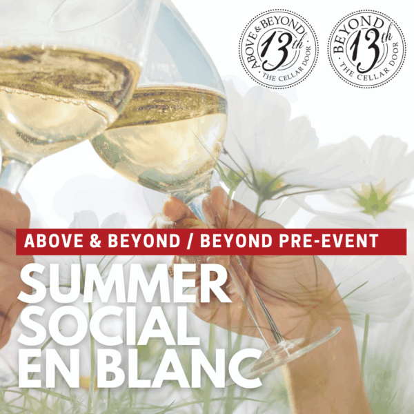 Wine Club Summer Social (2025 Above & Beyond)