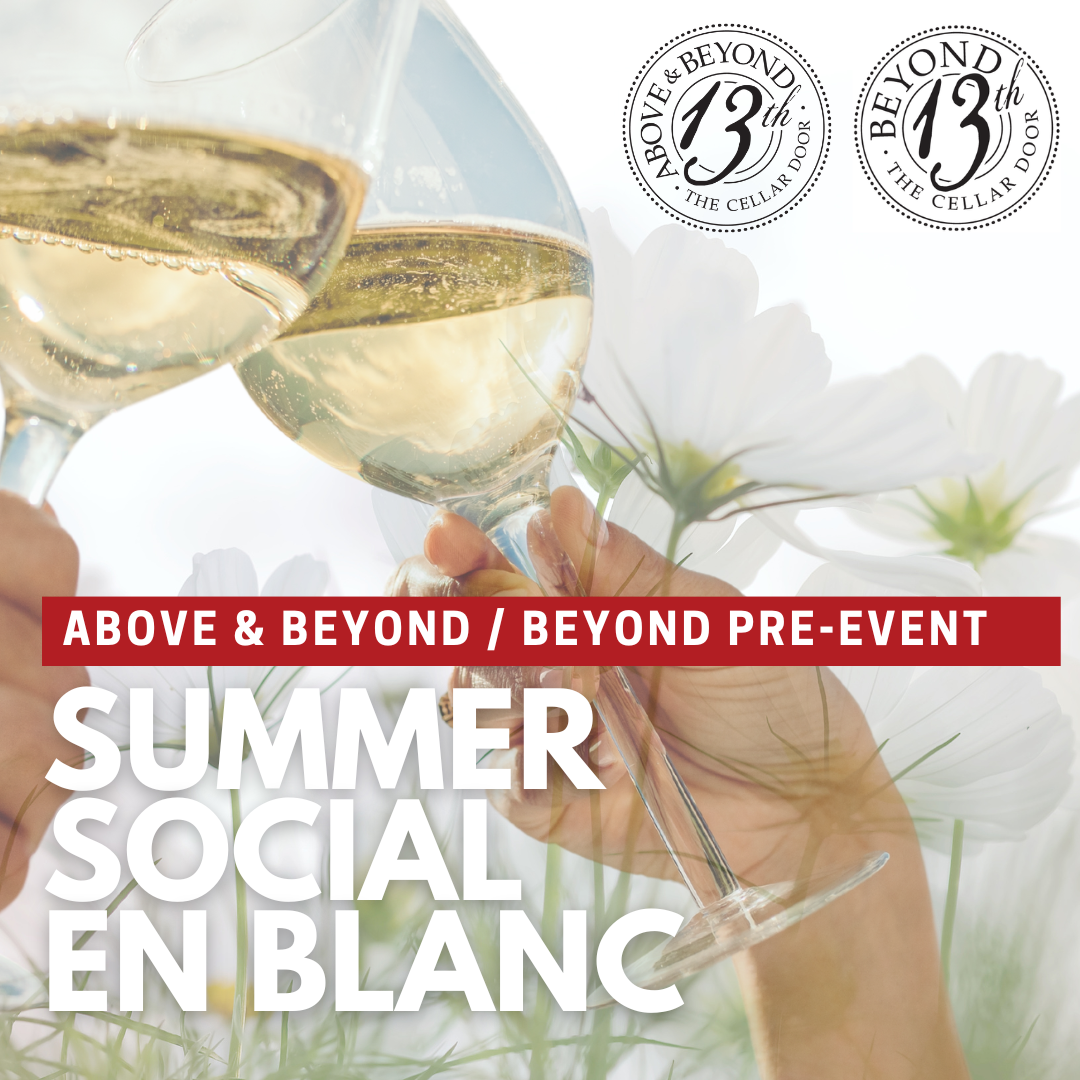 Wine Club Summer Social (2025 Above & Beyond)