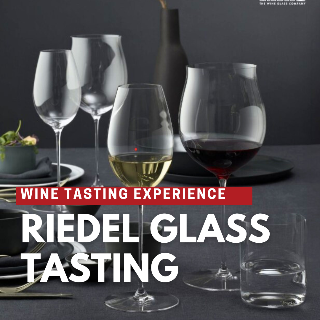 Riedel Wine Tasting Experience