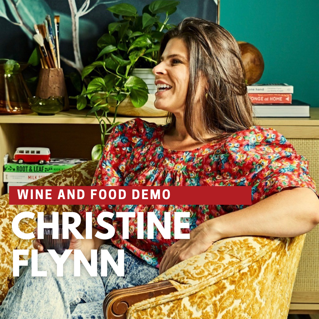 Wine & Food Demo with Guest Chef Christine Flynn