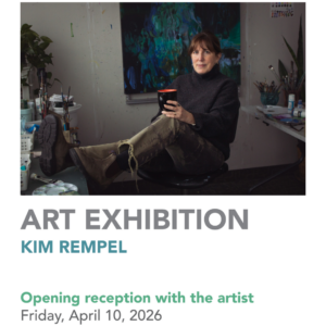 Opening reception with artist Kim Rempel